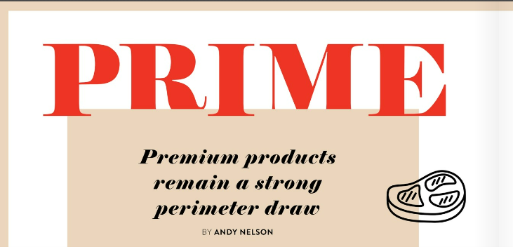 Premium Products Remain A Strong Perimeter Draw by Andy Nelson